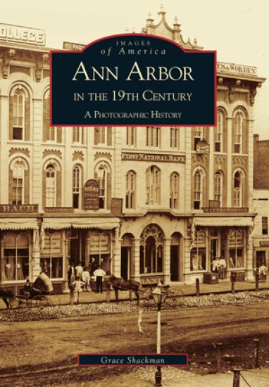 Ann Arbor in the 19th Century