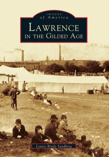 Lawrence in the Gilded Age