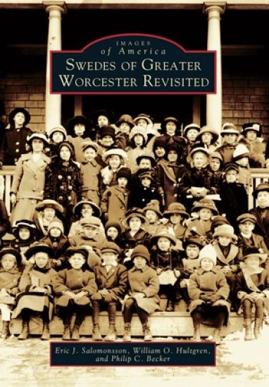 Swedes of Greater Worcester Revisited
