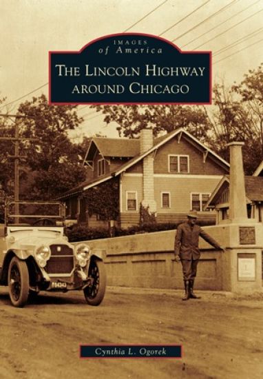 Lincoln Highway Around Chicago