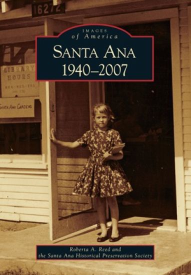 Santa Ana 1940-2007