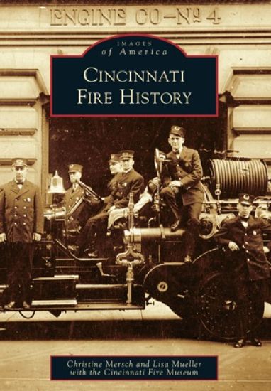 Cincinnati Fire History