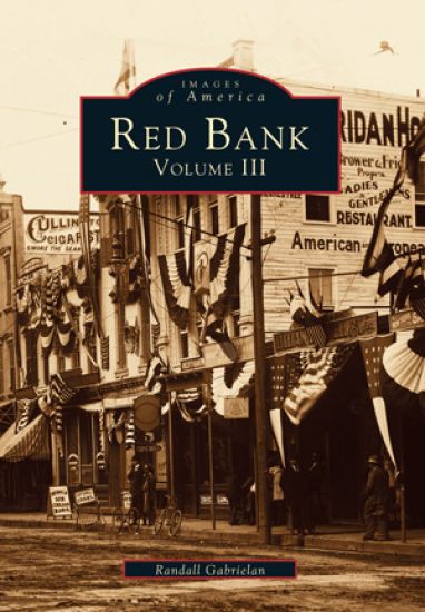 Red Bank, Volume III
