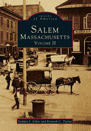 Salem, Massachusetts, Volume II