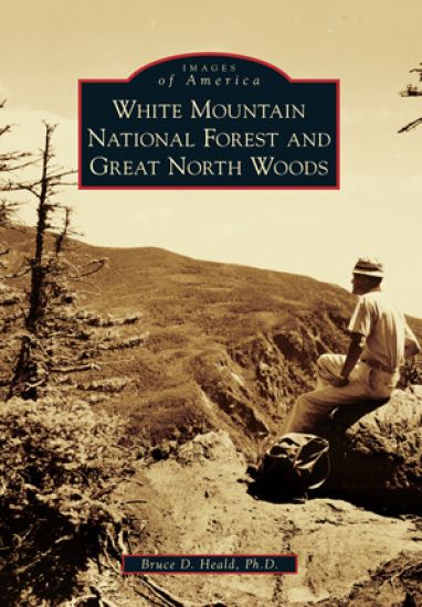 White Mountain National Forest and Great North Woods