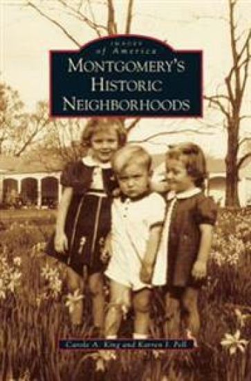 Montgomery's Historic Neighborhoods