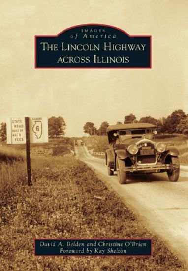 Lincoln Highway Across Illinois