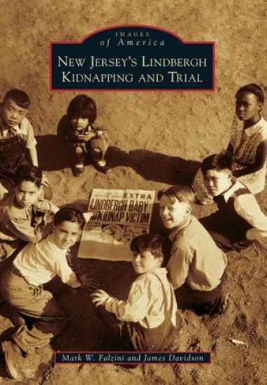 New Jersey's Lindbergh Kidnapping and Trial