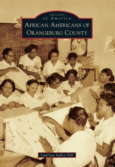 African Americans of Orangeburg County