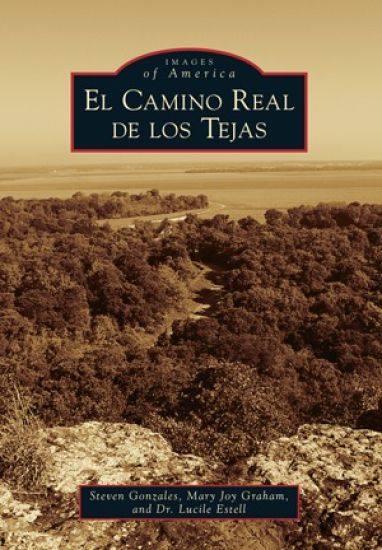 Camino Real de los Tejas