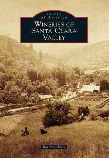 Wineries of Santa Clara Valley