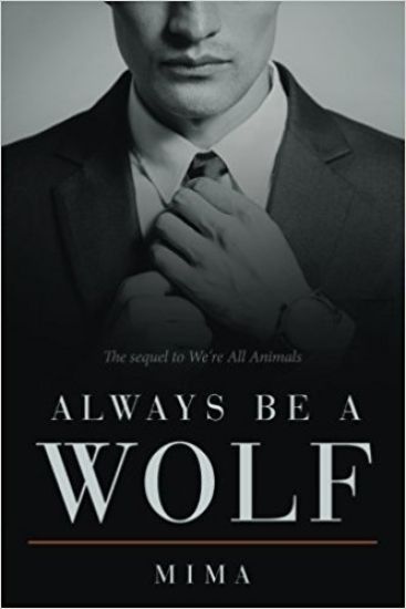 Always Be a Wolf
