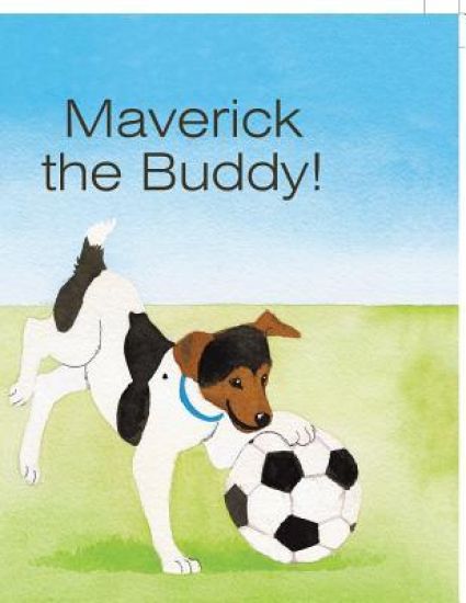 Maverick the Buddy!
