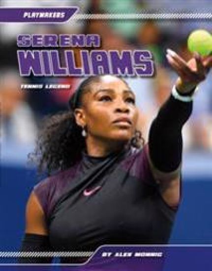Serena Williams: Tennis Legend: Tennis Legend