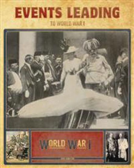 Events Leading to World War I