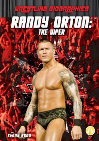 Randy Orton: The Viper: The Viper