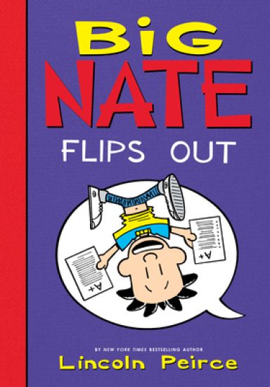 Big Nate Flips Out