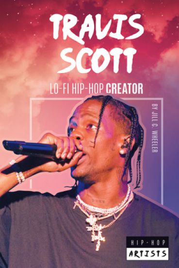 Travis Scott: Lo-Fi Hip-Hop Creator: Lo-Fi Hip-Hop Creator