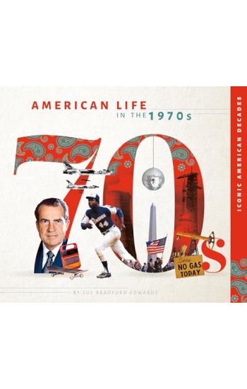 American Life in the 1970s