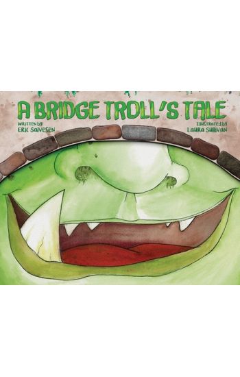 A Bridge Troll's Tale