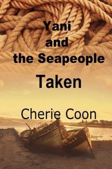 Yani and the Seapeople: Taken