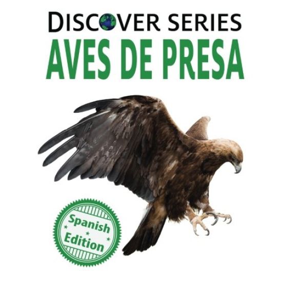 Aves de Presa (Birds of Prey)