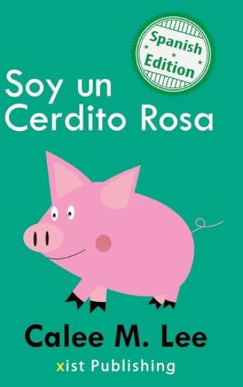 Soy un Cerdito Rosa
