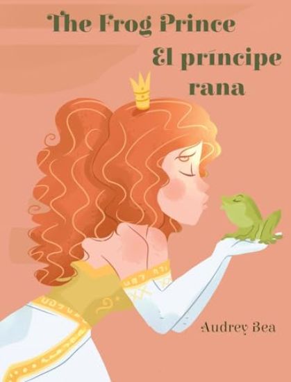 The Frog Prince / El príncipe rana