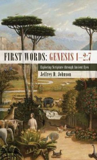 First Words: Genesis 1-2:7