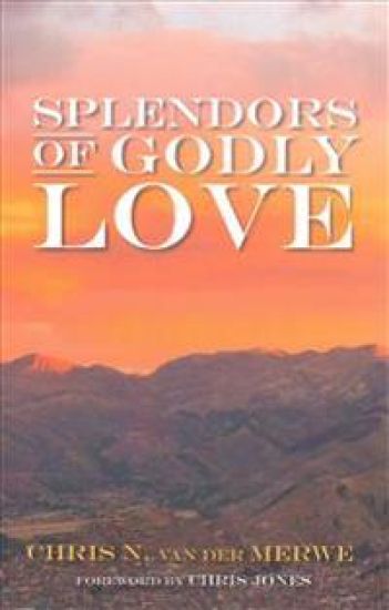 Splendors of Godly Love
