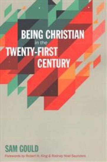 Being Christian in the Twenty-First Century