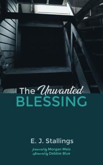 The Unwanted Blessing