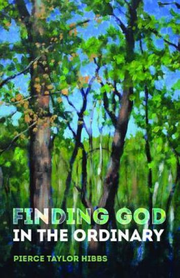 Finding God in the Ordinary