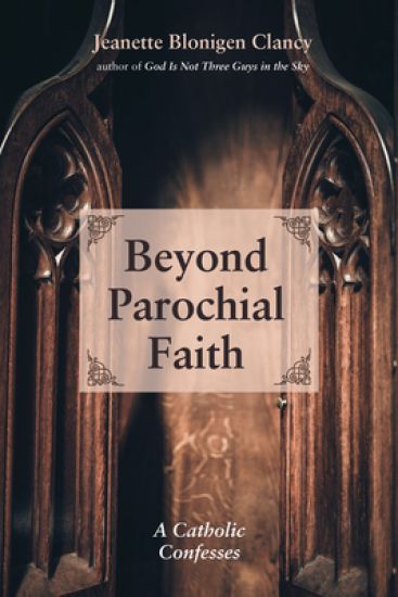 Beyond Parochial Faith