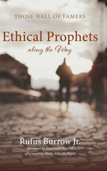 Ethical Prophets Along the Way