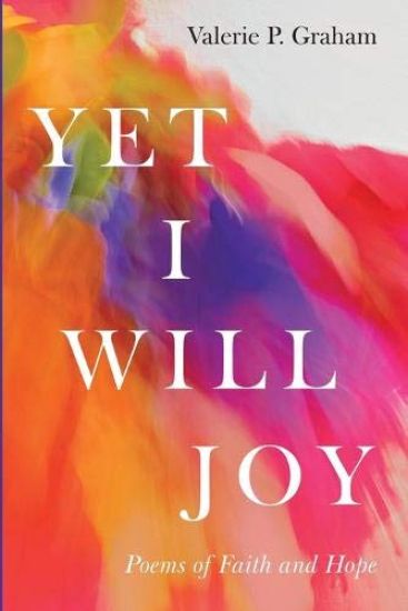 Yet I Will Joy