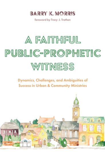 A Faithful Public-Prophetic Witness