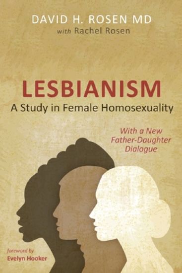 Lesbianism: A Study in Female Homosexuality