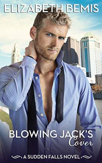 Blowing Jack's Cover: A Sudden Falls Romance