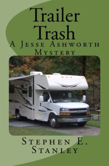 Trailer Trash: A Jesse Ashworth Mystery