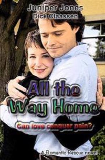 All the Way Home: Can love conquer pain?