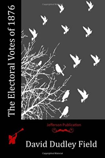 The Electoral Votes of 1876