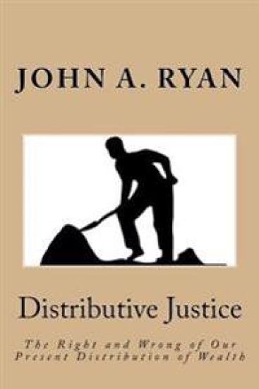 Distributive Justice: The Right and Wrong of Our Present Distribution of Wealth