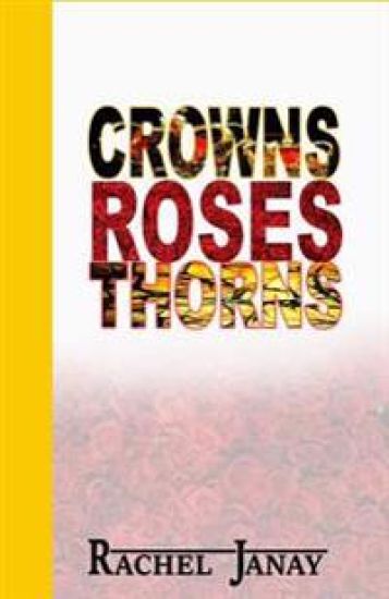 Crowns, Roses & Thorns