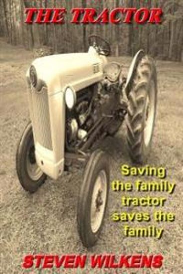 The Tractor: Saving the family tractor saves the family
