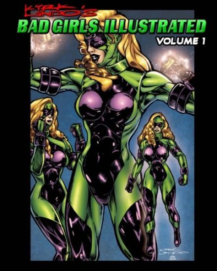 Kirk Lindo's BAD GIRLS ILLUSTRATED V1