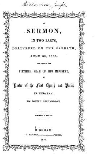 A Sermon, in Two Parts, Delivered on the Sabbath, June 28, 1856