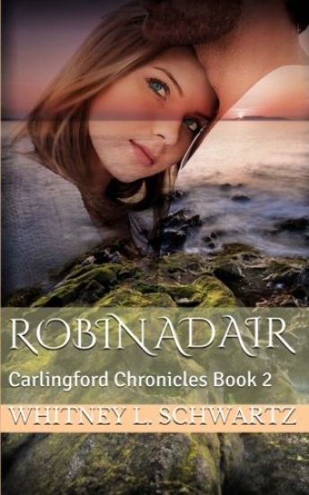 Robin Adair: Carlingford Chronicles Book 2