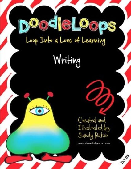 DoodleLoops Writing: Loop Into a Love of Learning (Book 3)