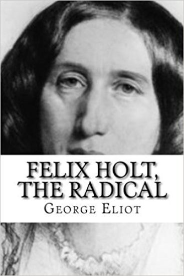 Felix Holt, The Radical